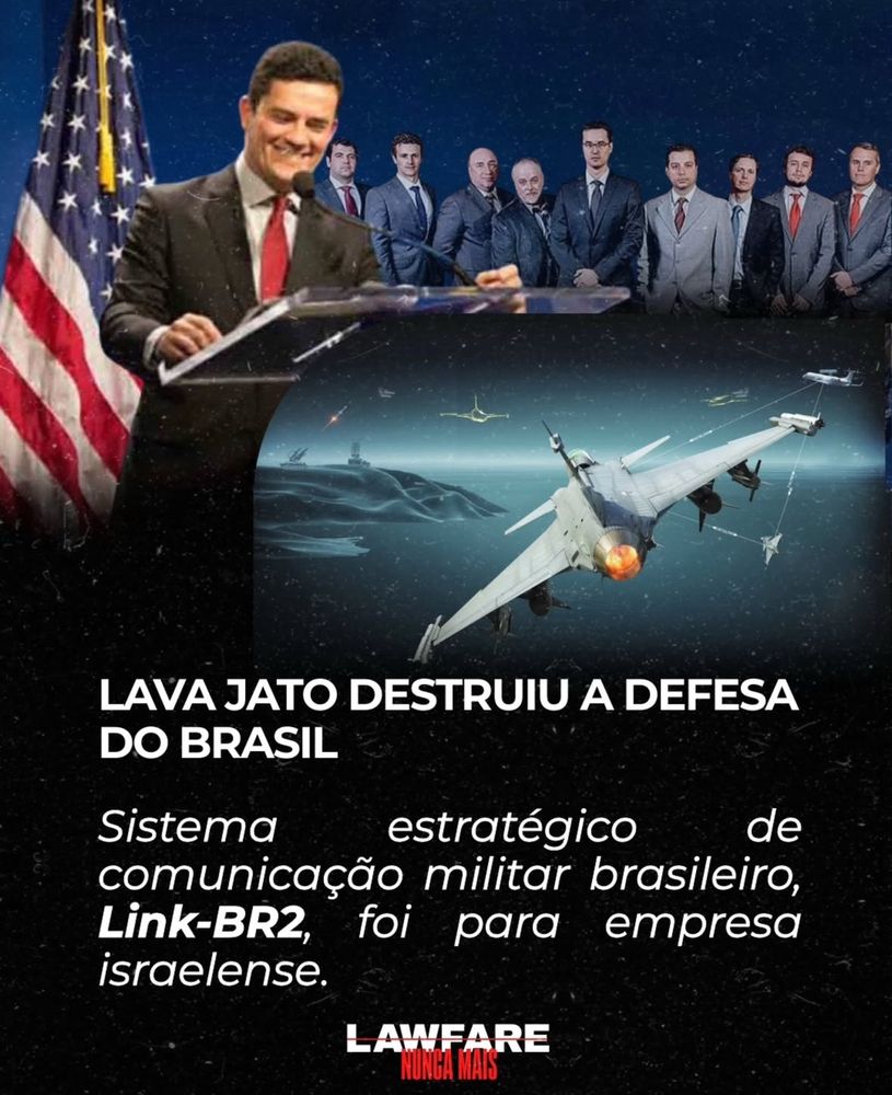 LAVA JATO DESTRUIU A DEFESA DO BRASIL
Sistema estratégico de comunicação militar brasileiro, Link-BR2, foi para empresa israelense.