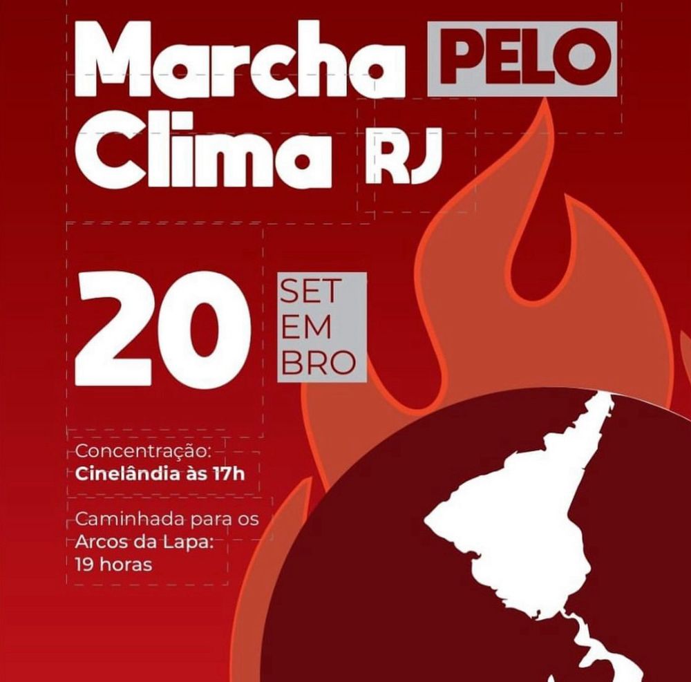 Cartaz da Marcha pelo Clima. O cartaz é em tons de vermelho e branco, com o mapa da América Latina virado de cabeça para baixo e com chamas em volta. As informações estão no texto do meu post.