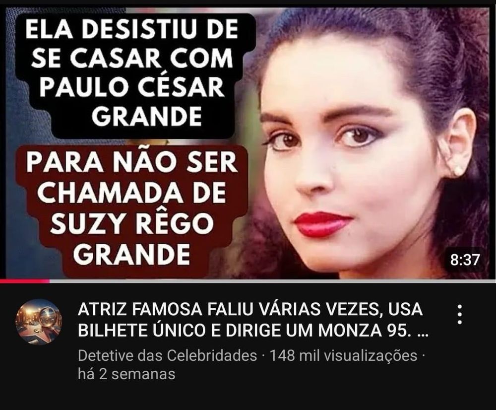 ELA DESISTIU DE SE CASAR COM PAULO CÉSAR GRANDE PARA NÃO SER CHAMADA DE SUZY RÊGO GRANDE
ATRIZ FAMOSA FALIU VÁRIAS VEZES, USA BILHETE ÚNICO E DIRIGE UM MONZA 95. 
Detetive das Celebridades • 148 mil visualizações •
há 2 semanas