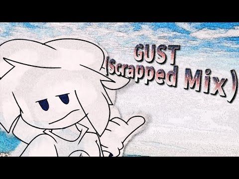 GUST (Scrapped Mix) — FNF VS. Gustavo OST