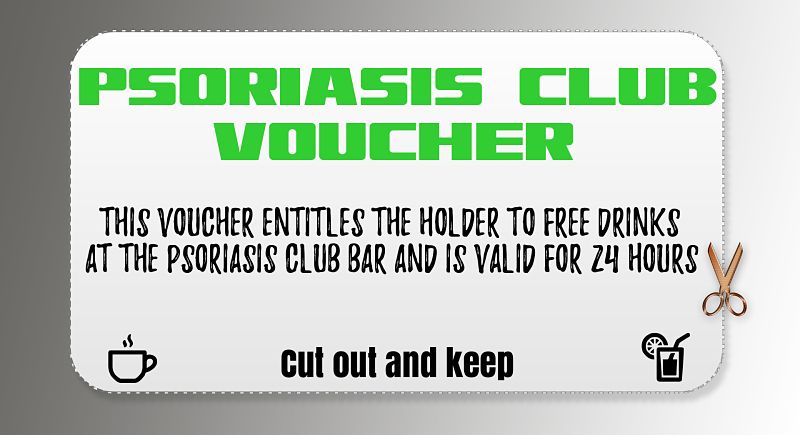 Psoriasis Club bar voucher