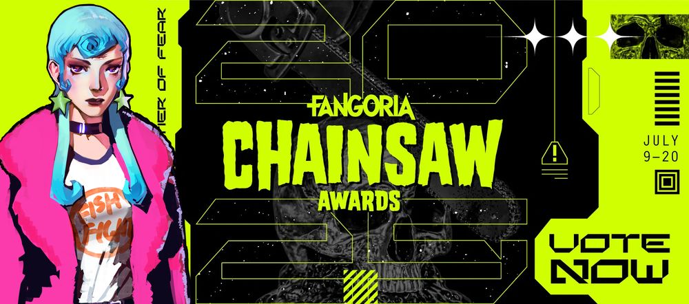 A promotional graphic for the Fangoria Chainsaw Awards. The dates to vote are between July 9th and the 20th of this year.