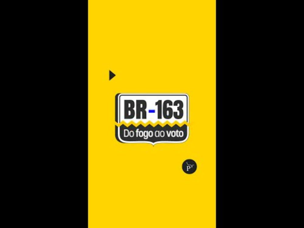 BR-163: Do fogo ao voto