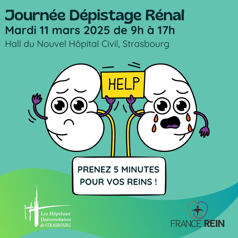 illustration de deux reins personnifiés tenant un panneau "HELP" et "prenez 5 minutes pour vos reins" + le mardi 11 mars de 9 h à 17 h hall du Nouvel hôpital Civil à Strasbourg