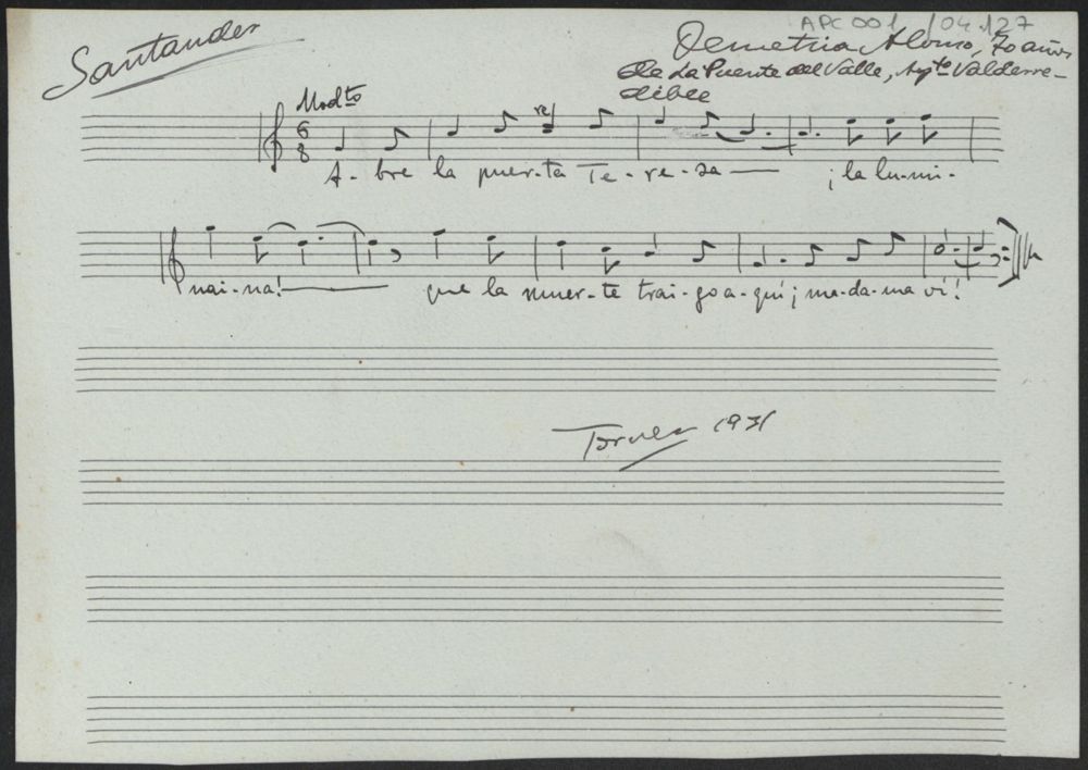 Letra: Abre la puerta Teresa, ¡la luminaina! / que la muerte traigo aquí, ¡madama ví!