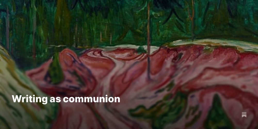 Writing as communion