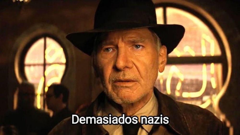 Indiana Jones diciendo "demasiados nazis"