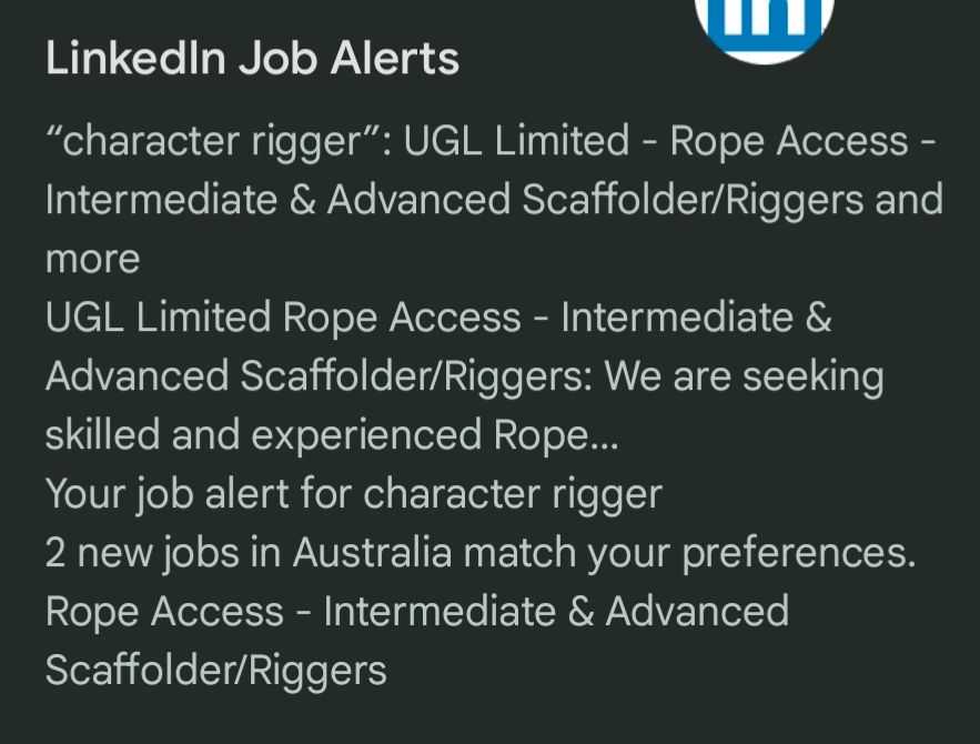 A push notification from LinkedIn showing a job ad for scaffolding based rigging, when I have a notification for "character rigging" 