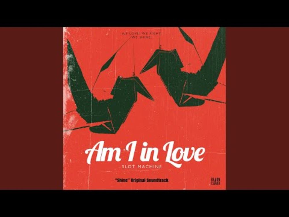 Am I in Love (“Shine” Original Soundtrack)