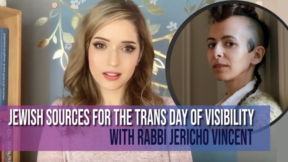 Jewish Sources for the Trans Day of VisibilityWith Rabbi Jericho Vincent