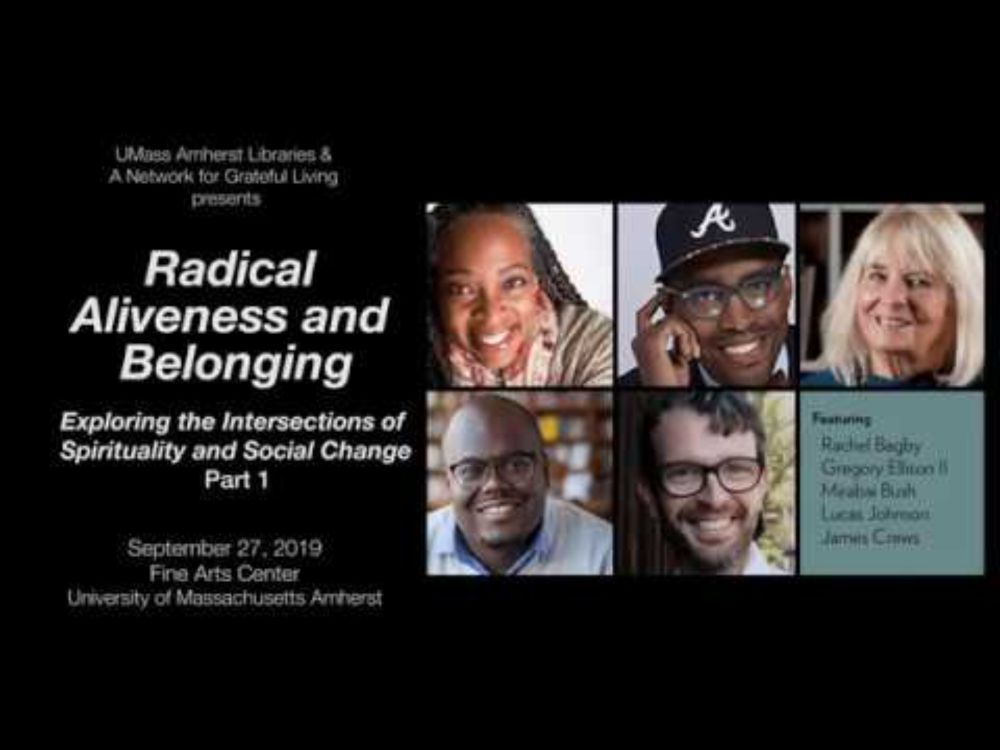 Radical Aliveness & Belonging: Exploring the Intersections of Spirituality and Social Change 1/2