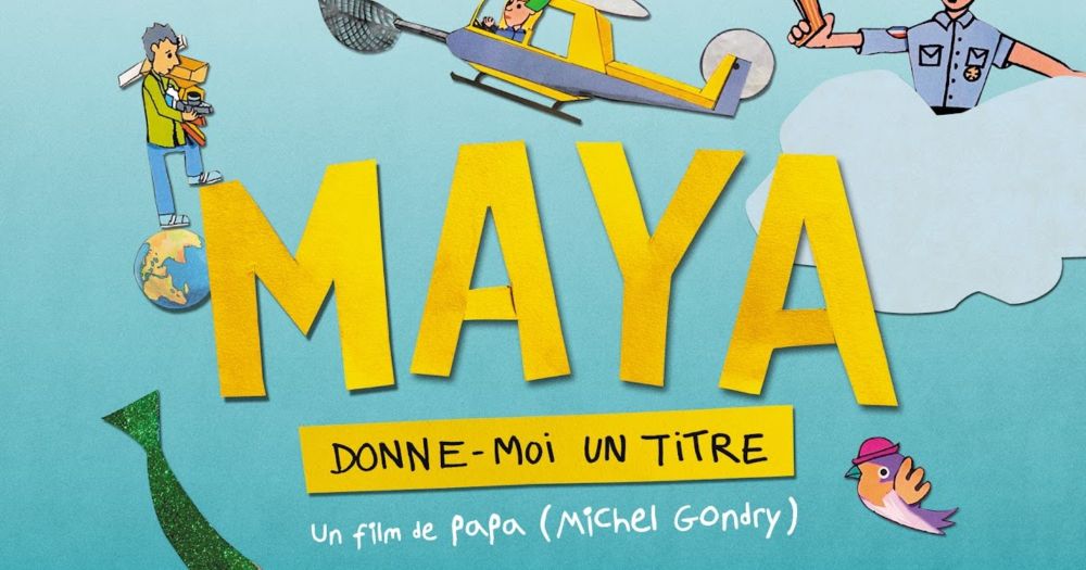 “Maya, donne-moi un titre” de Michel Gondry