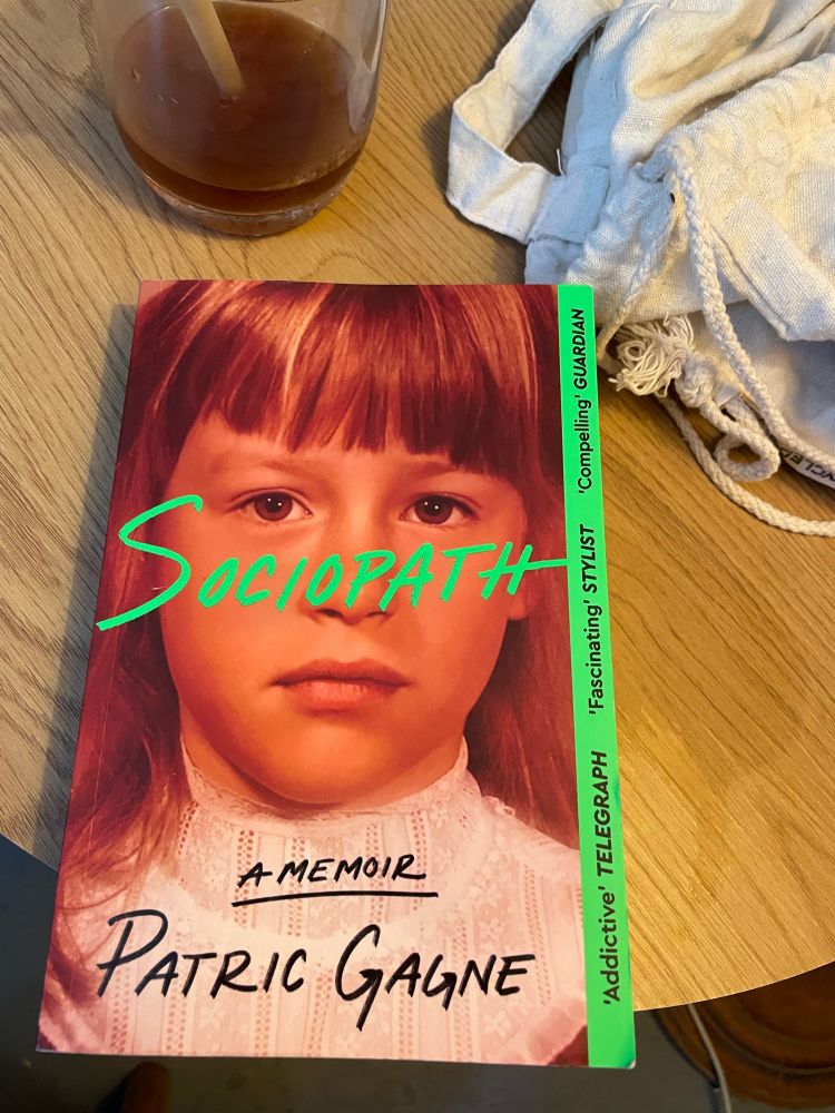 Photo of book. Sociopath, by Patric Gagne.