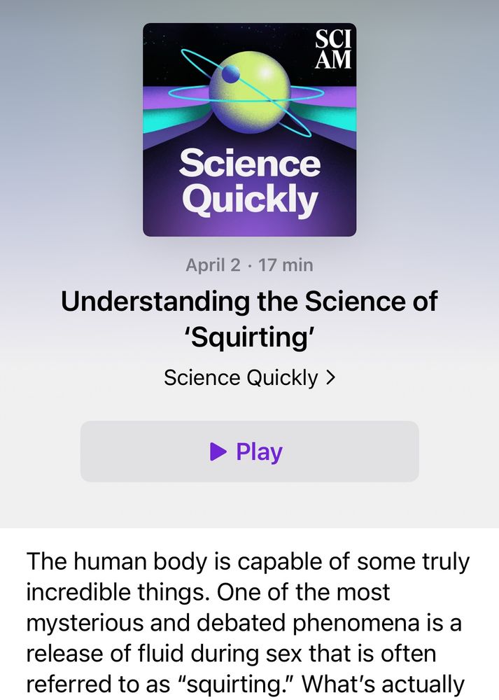 Science Quickly podcast episode on understanding the science of ‘squirting’