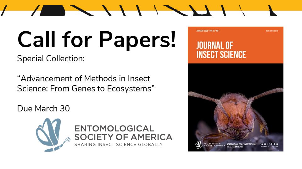 Advertisement for a call for papers for the Journal of Insect Science. Features close-up image of an insect on the cover. Deadline is March 30. Includes Entomological Society of America logo.