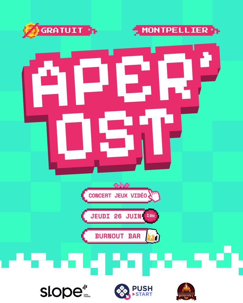 Apér OST, événement gratuit
Concert jeux vidéo, jeudi 26 juin à 19h au Burnout Bar à Montpellier
Partenariat Slope Audio Training, Push Start et Burnout Bar