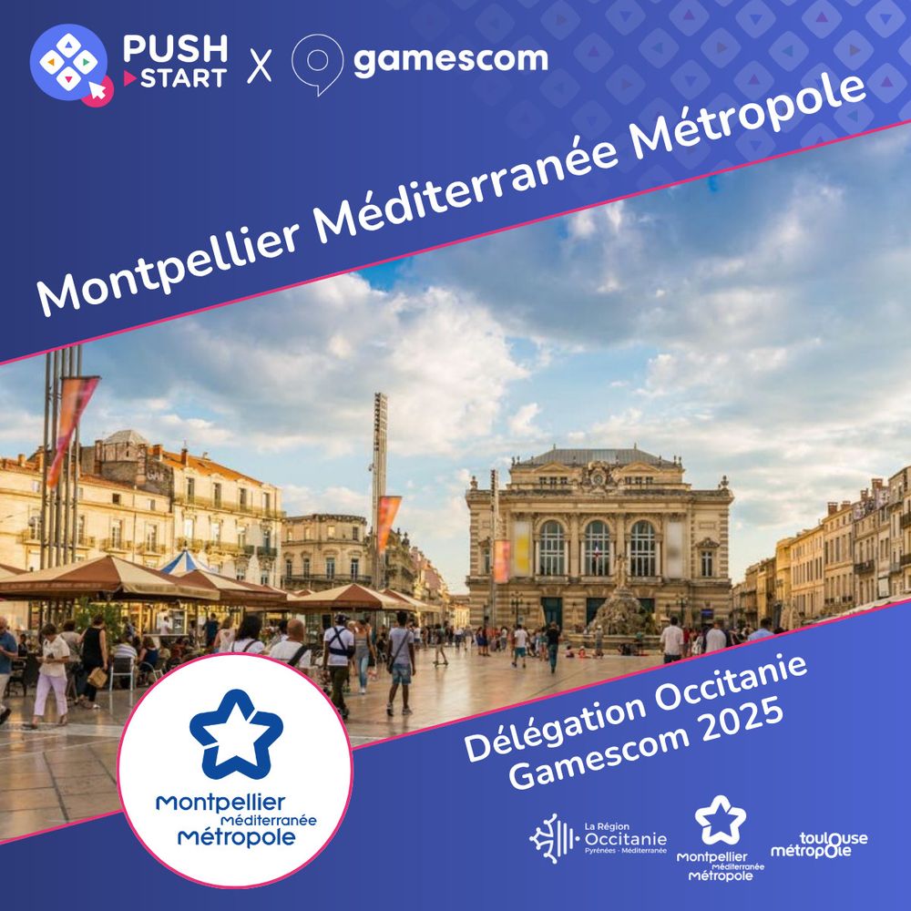 Push Start x Gamescom: Montpellier Méditerranée Métropole will be part of the Occitanie delegation at gamescom 2025! 

In partnership with the Occitanie Region. Push Start is also supported by Montpellier Méditerranée Métropole and Toulouse Métropole.

Push Start x Gamescom : Montpellier Méditerranée Métropole fera partie de la délégation Occitanie à la gamescom 2025 ! 

En partenariat avec la Région Occitanie. Push Start est également soutenue par Montpellier Méditerranée Métropole et Toulouse Métropole.
