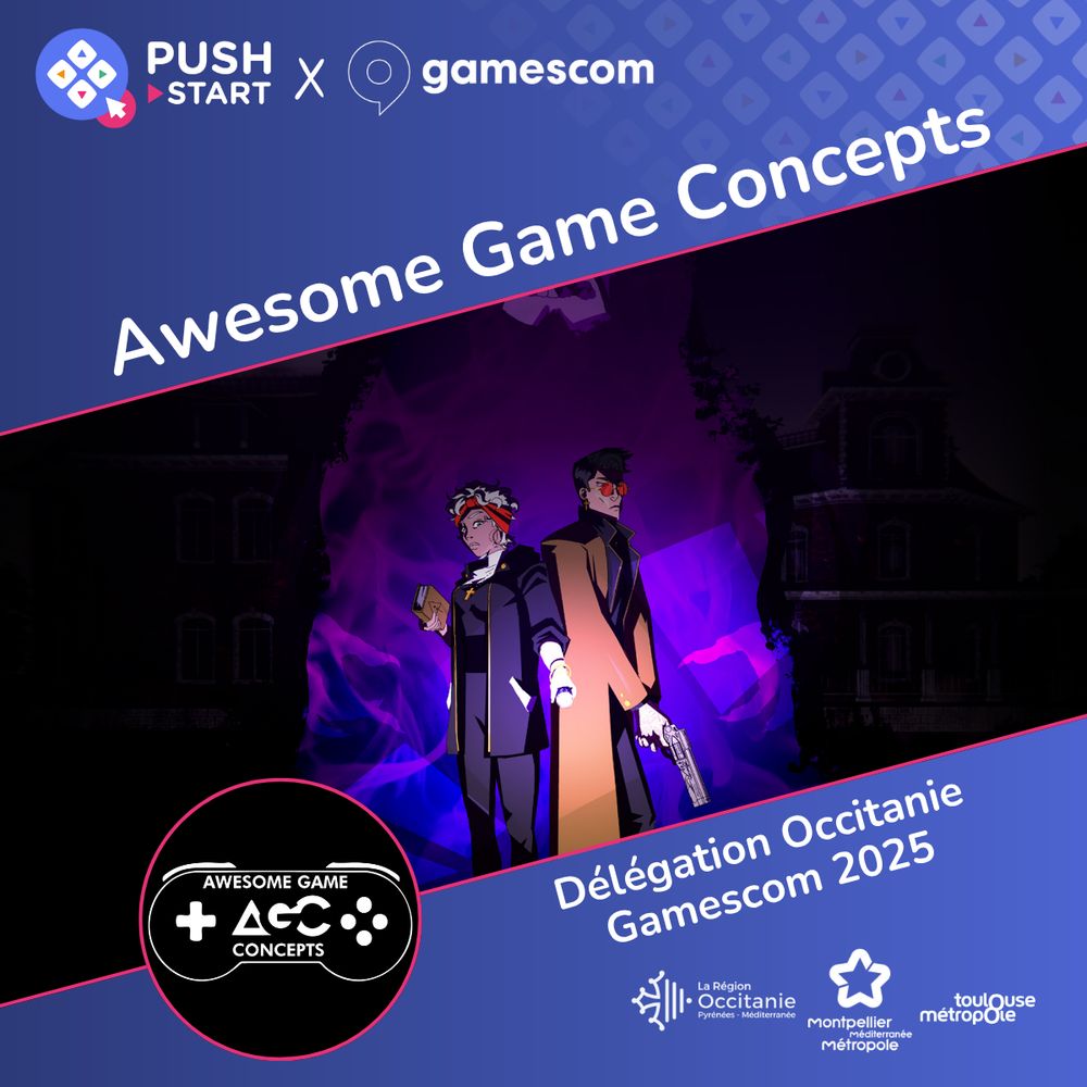"Push Start x Gamescom: Awesome Game Concepts will be part of the Occitanie delegation at gamescom 2025! 

In partnership with the Occitanie Region. Push Start is also supported by Montpellier Méditerranée Métropole and Toulouse Métropole.

Push Start x Gamescom : Awesome Game Concepts fera partie de la délégation Occitanie à la gamescom 2025 ! 

En partenariat avec la Région Occitanie. Push Start est également soutenue par Montpellier Méditerranée Métropole et Toulouse Métropole."

