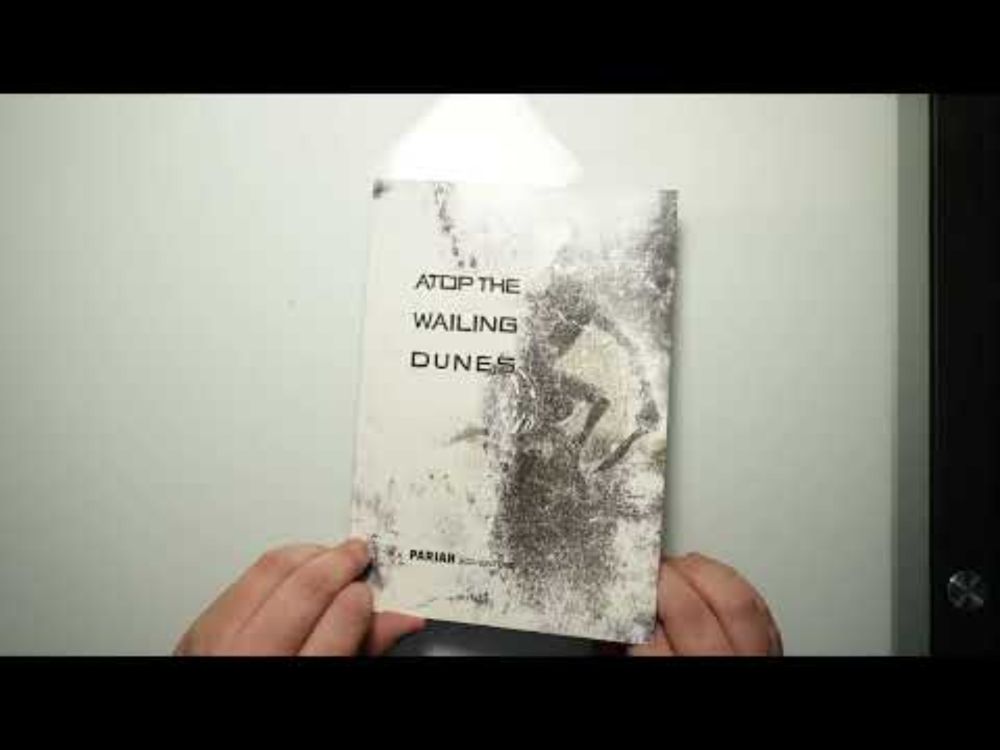 Atop the Wailing Dunes - Flip Through and Review