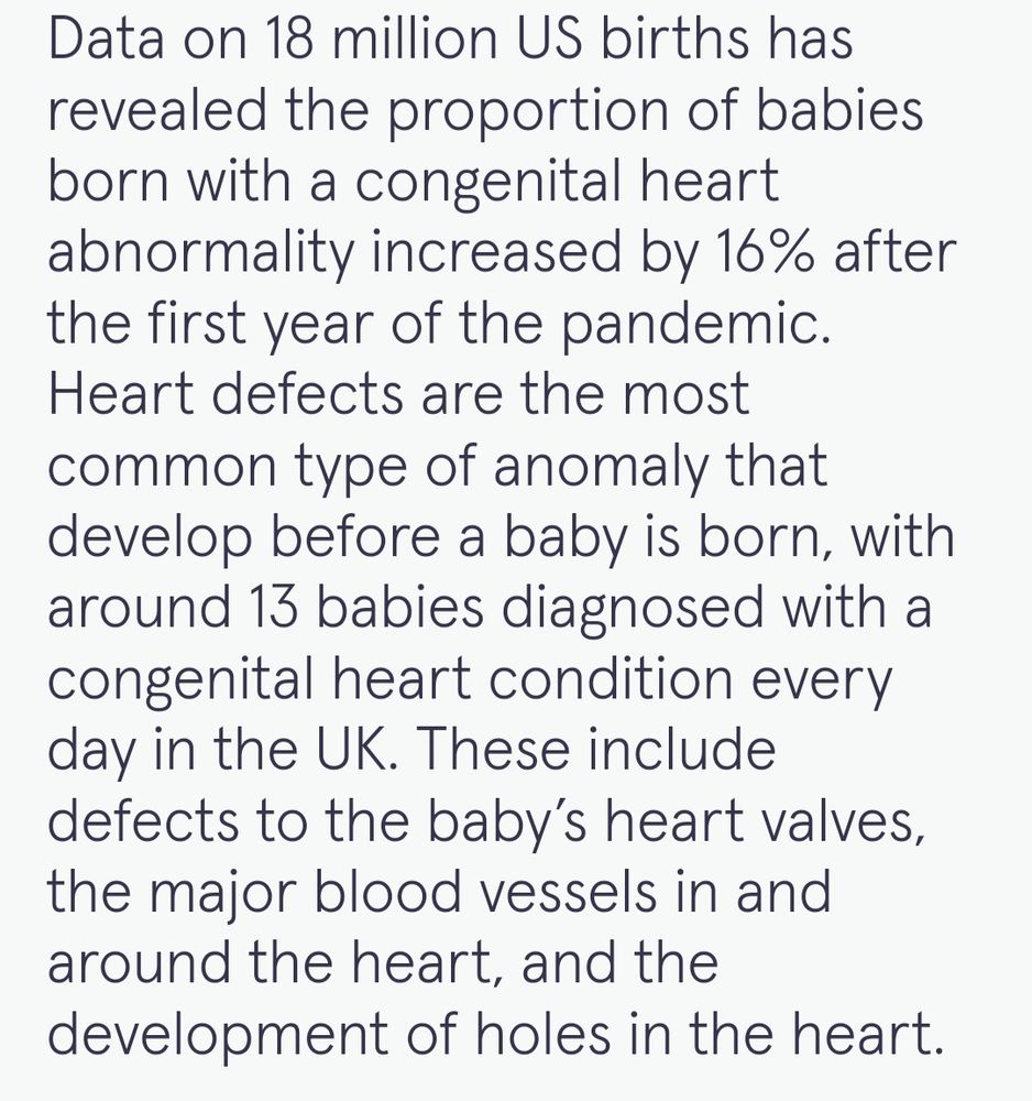 Data on 18 million US births showed a 16% increase in congenital heart defects that include defects to the baby's heart valves, major blood vessels, and the development of holes in the heart 