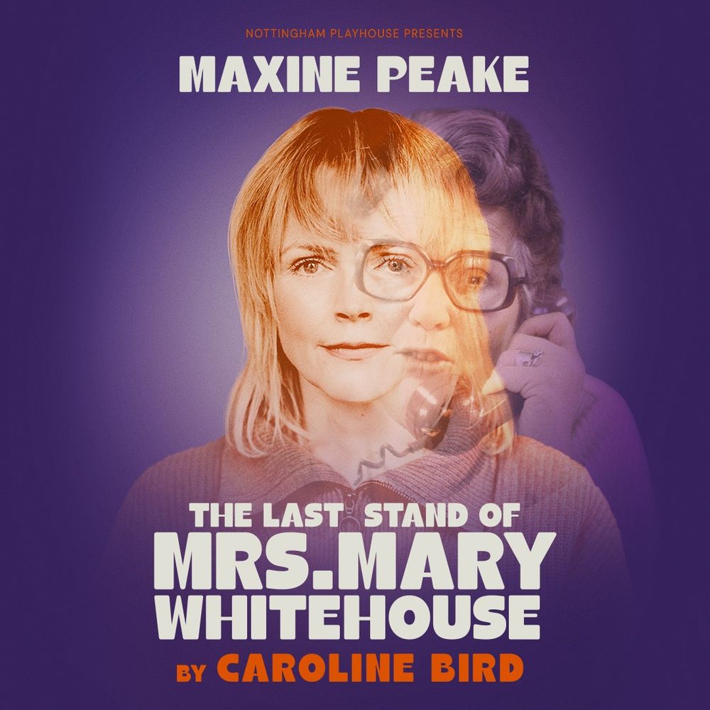 A purple background. An orange tinted picture of Maxine Peake staring out at the camera. A photo of Mary Whitehouse, an older woman in her 60s or 70s with grey hair and glasses, holding a phone can be seen merging with her, with a  faint and slightly ghostly outline. 