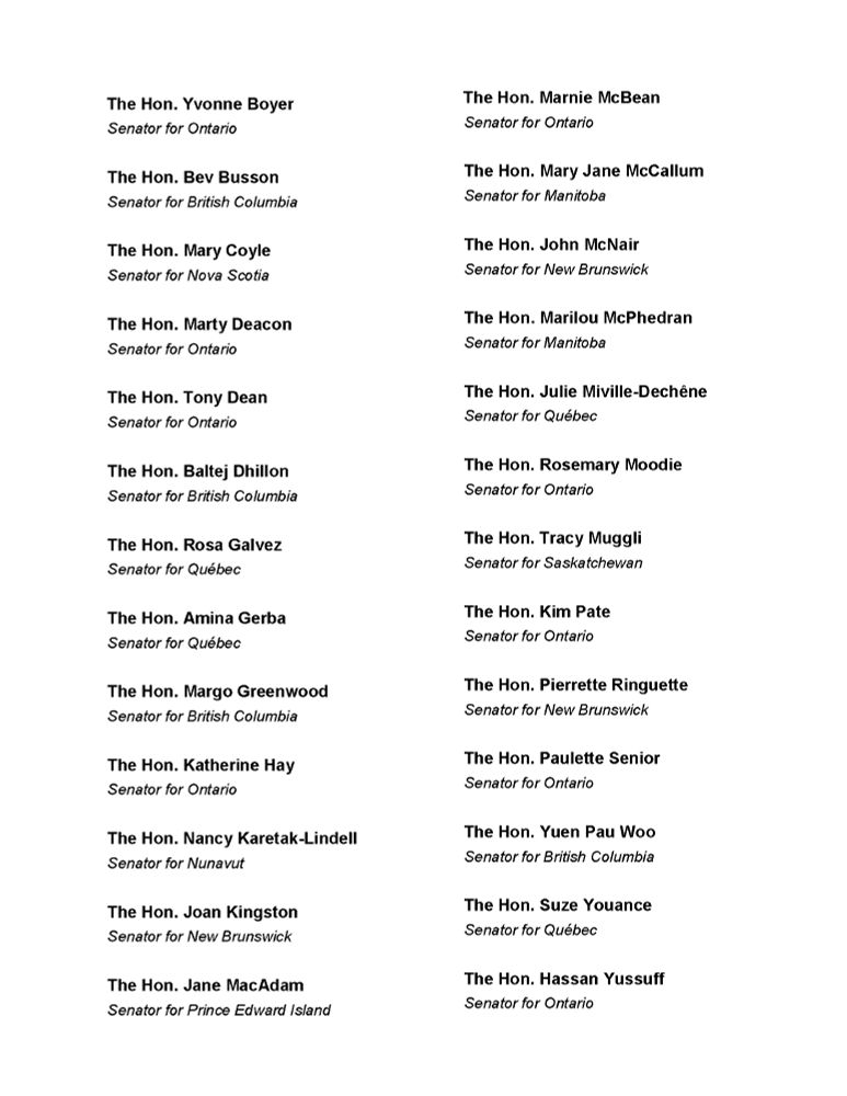A list of 26 Canadian senators supporting the July 2025 call for a full arms embargo on Israel. Names include: Yvonne Boyer, Bev Busson, Mary Coyle, Marty Deacon, Tony Dean, Baltej Dhillon, Rosa Galvez, Amina Gerba, Margo Greenwood, Katherine Hay, Nancy Karetak-Lindell, Joan Kingston, Jane MacAdam, Marnie McBean, Mary Jane McCallum, John McNair, Marilou McPhedran, Julie Miville-Dechêne, Rosemary Moodie, Tracy Muggli, Kim Pate, Pierrette Ringuette, Paulette Senior, Yuen Pau Woo, Suze Youance, and Hassan Yussuff, representing provinces across Canada including Ontario, Québec, British Columbia, Nova Scotia, Manitoba, Saskatchewan, New Brunswick, PEI and Nunavut.