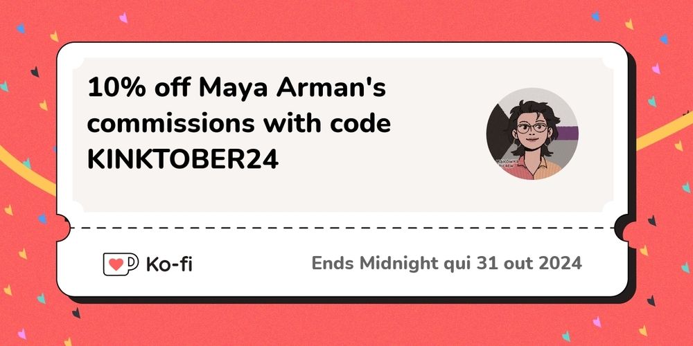 10% discount off Maya Arman's Commissions