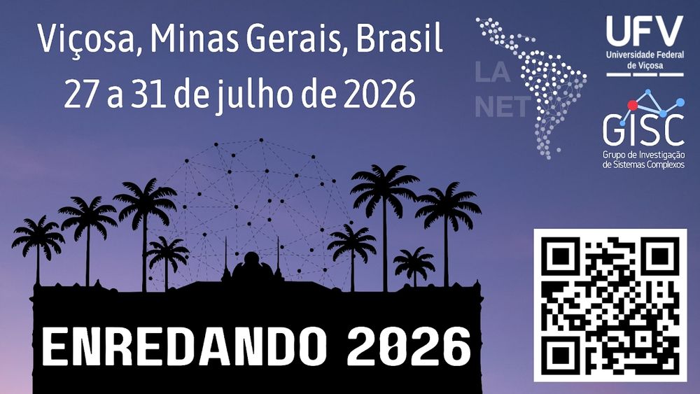 Cartaz do evento ENREDANDO 2026, com fundo em tons de roxo e silhueta do prédio da UFV cercado por palmeiras. Ao fundo, uma rede de pontos e conexões representa sistemas complexos. Texto informa que o evento ocorrerá em Viçosa, Minas Gerais, Brasil, de 27 a 31 de julho de 2026. Há logotipos da UFV, do grupo GISC e da rede LANET, além de um QR Code no canto inferior direito.