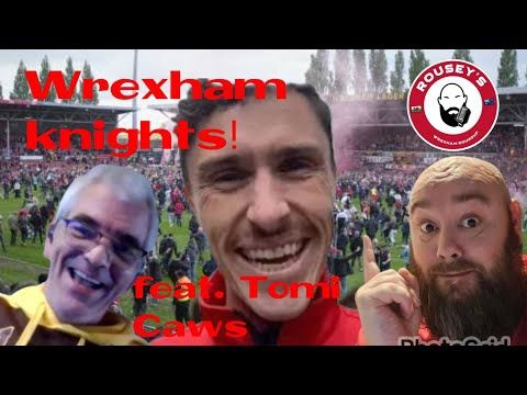 Rouseys Wrexham Round-Up | Wrexham's Championship Rise ft. Tomi Caws