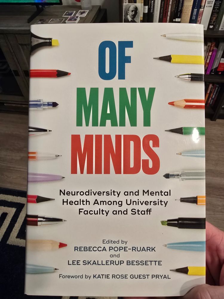The book "Of many minds: neurodiversity and mental health among university faculty and staff"