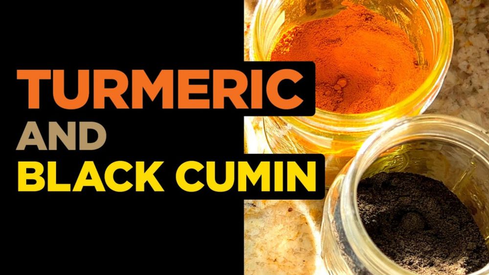 The Best Way to Take Turmeric and Black Cumin