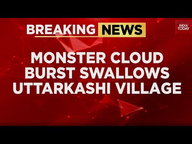 Uttarkashi Cloudburst: Dharali Village Devastated, Rescue Operations Underway | India Today News