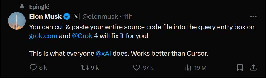 Elon Musk Tweet: 
You can cut & paste your entire source code file into the query entry box on http://grok.com and @Grok
 4 will fix it for you! 

This is what everyone @xAI
 does. Works better than Cursor.