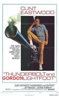 Poster for the film Thunderbolt and Lightfoot with the name Gordon added. 
