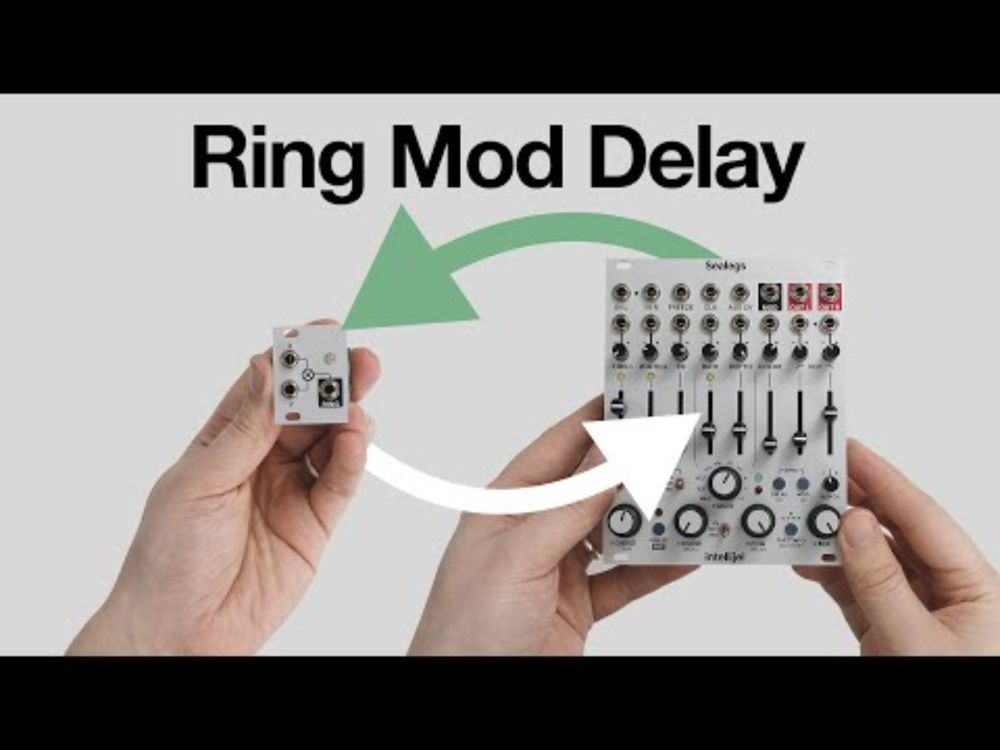Intellijel Patch Ideas: Ring Mod Delay