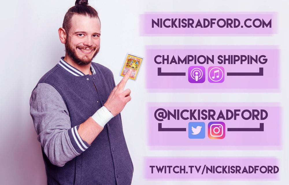 NickIsRadford.com
Champion Shipping
@NickIsRadford
Twitch.tv/NickIsRadford