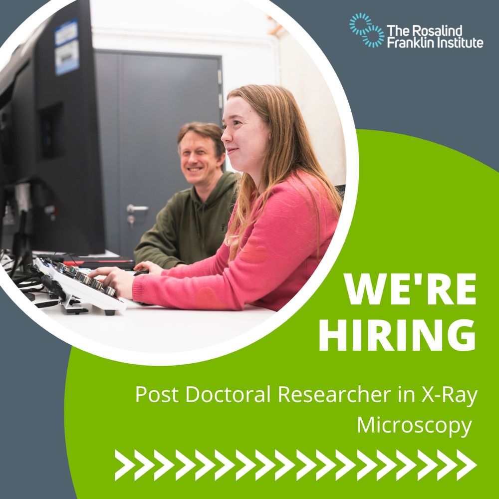 "We're Hiring Post Doctoral Researcher in X-Ray Microscopy" on a green background