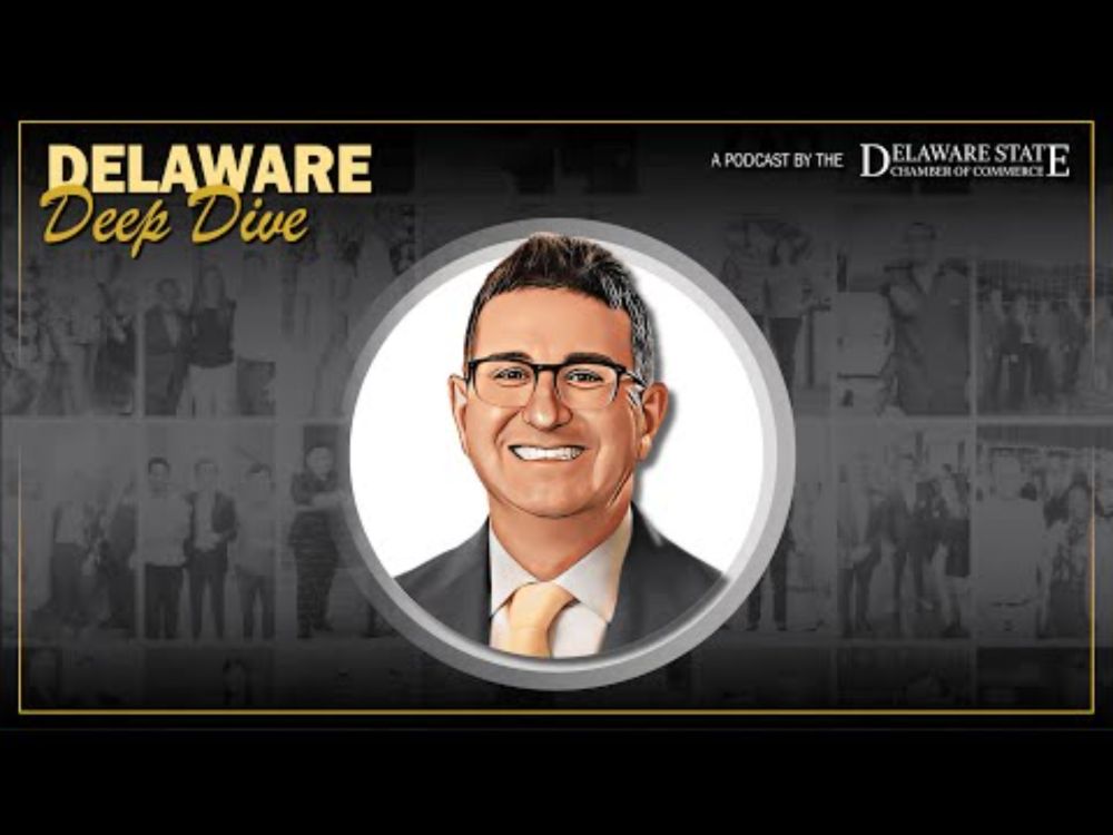 Delaware Deep Dive: Building Delaware’s Economic Future, One Small Business at a Time