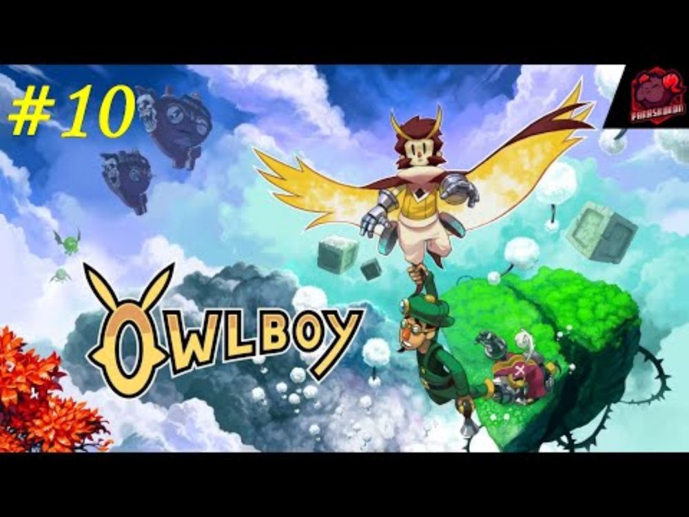 Owlboy 🦉 #10 - Feuer in der dunklen Höhle 🏴‍☠️ Let's Play