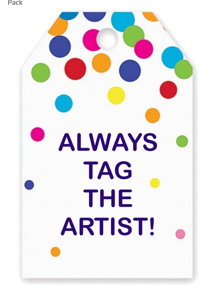 A birthday tag that says always tag the artist