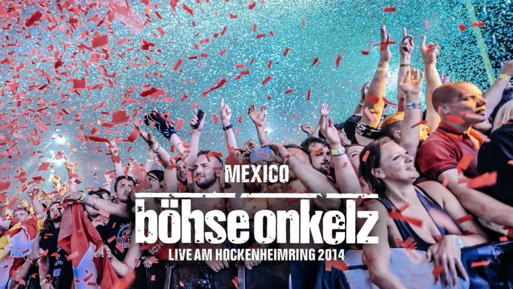 Böhse Onkelz - Mexico (Live am Hockenheimring 2014)