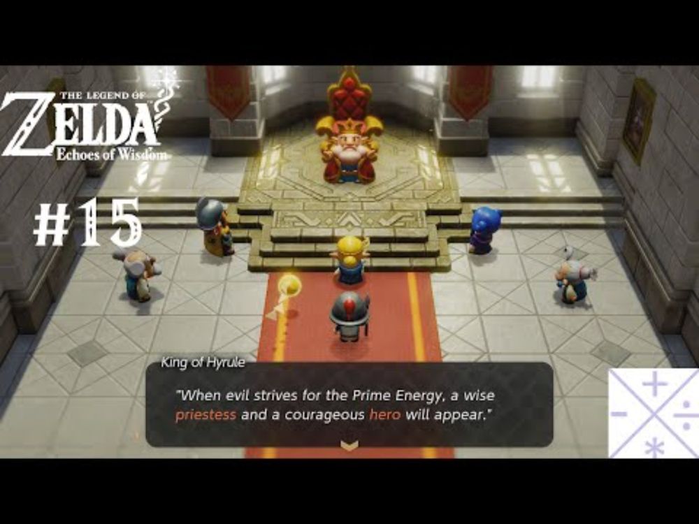 The Legend of Zelda: Echoes of Wisdom; Episode 15