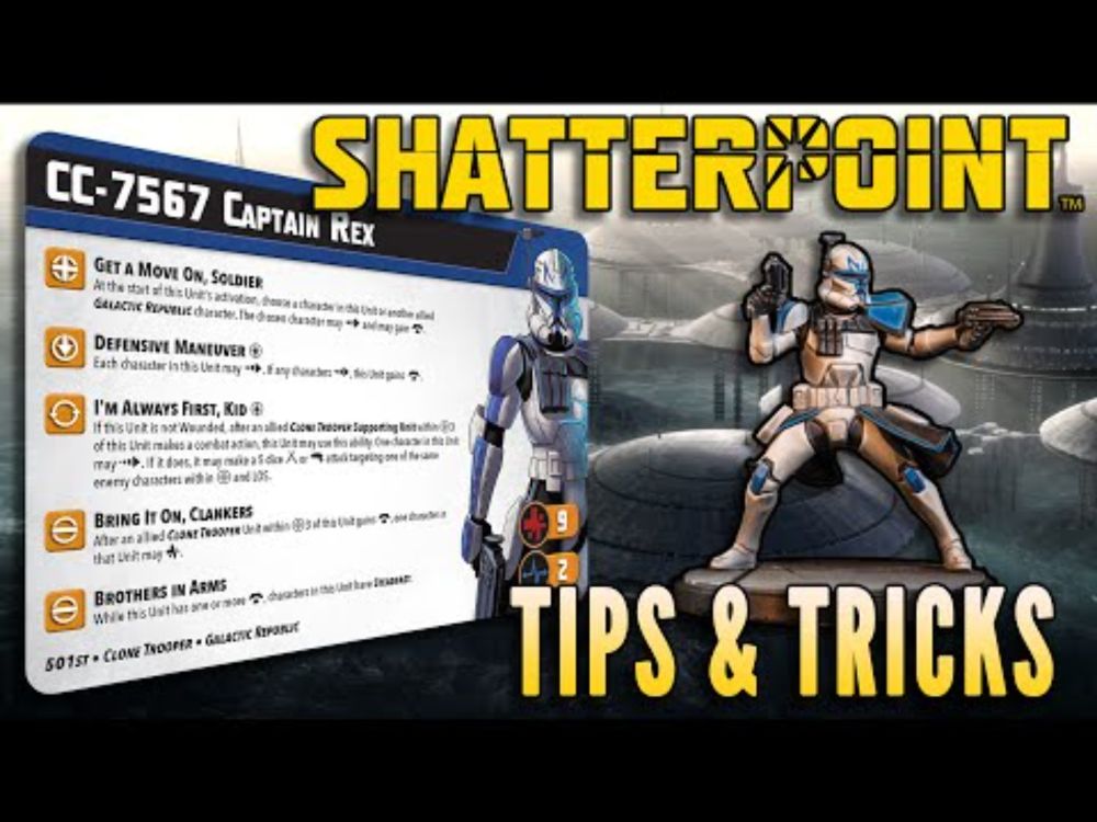 ShatterPointers: CC-7567 Captain Rex | Star Wars Shatterpoint Tips