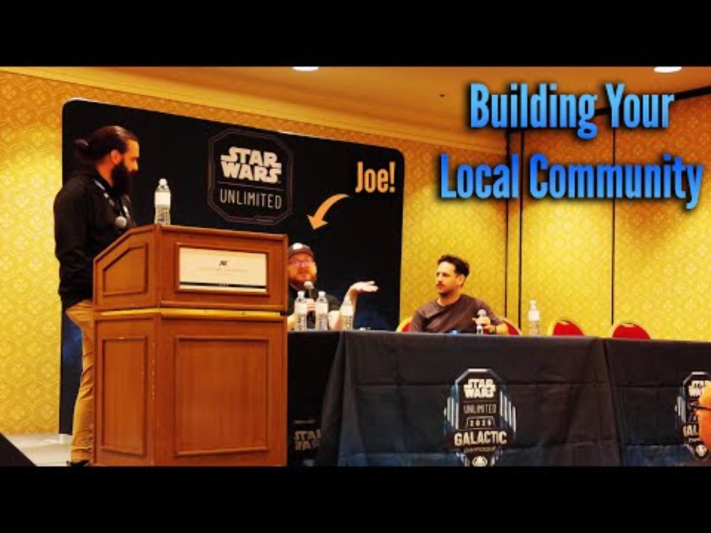 Building Your Local Community - Star Wars Unlimited Panel