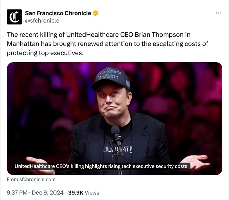SF Chronicle headline that reads: "The recent killing of UnitedHealthcare CEO Brian Thompson in Manhattan has brought renewed attention to the escalating costs of protecting top executives."