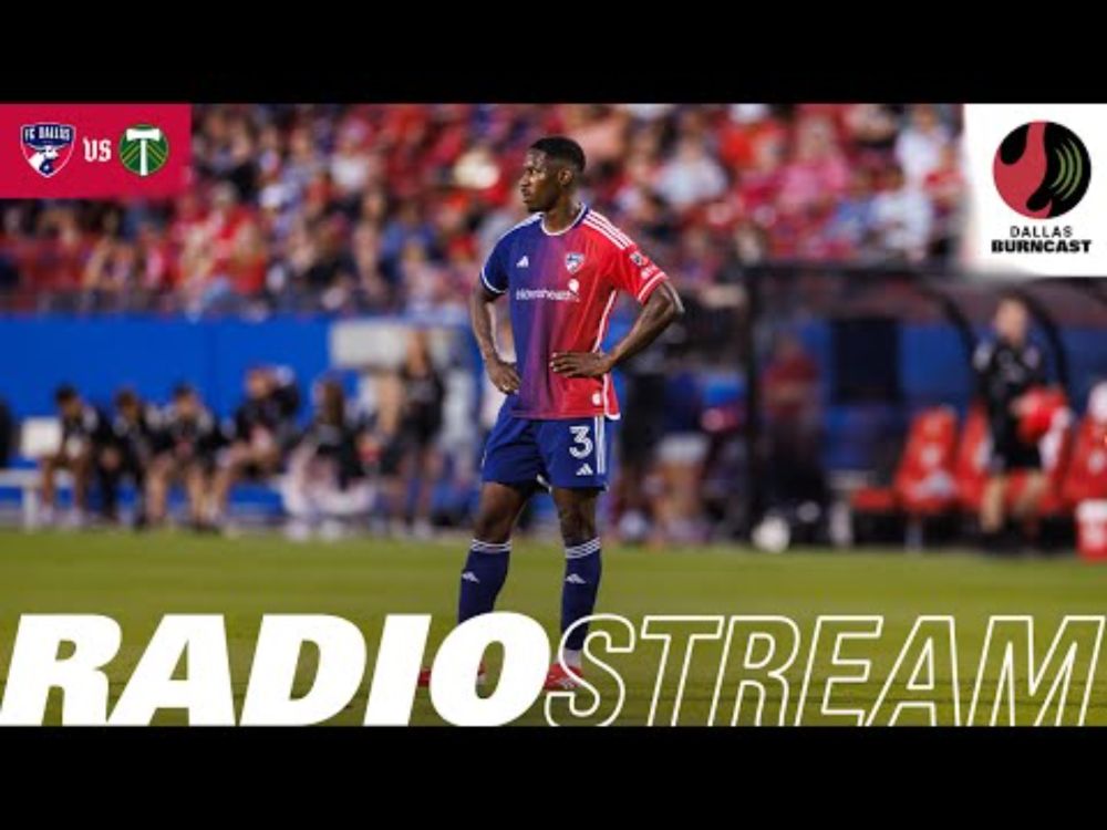 FC Dallas vs Portland Timbers: Radio Stream