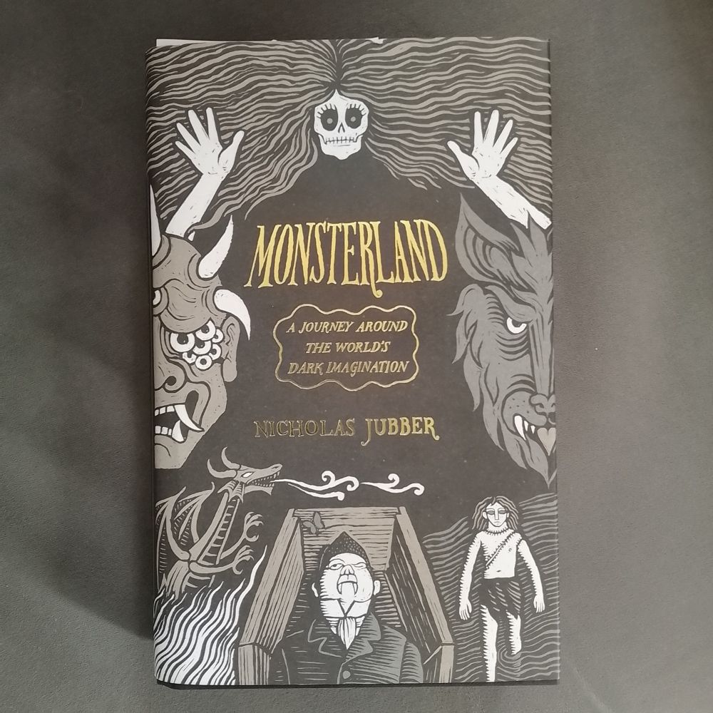 Monsterland by Nicholas Jubber 