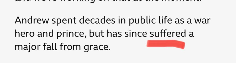 Screen-cap of a bbc article describing how the alleged child rapist, Andrew Windsor-Mountbatten, has ‘suffered a major fall from grace’