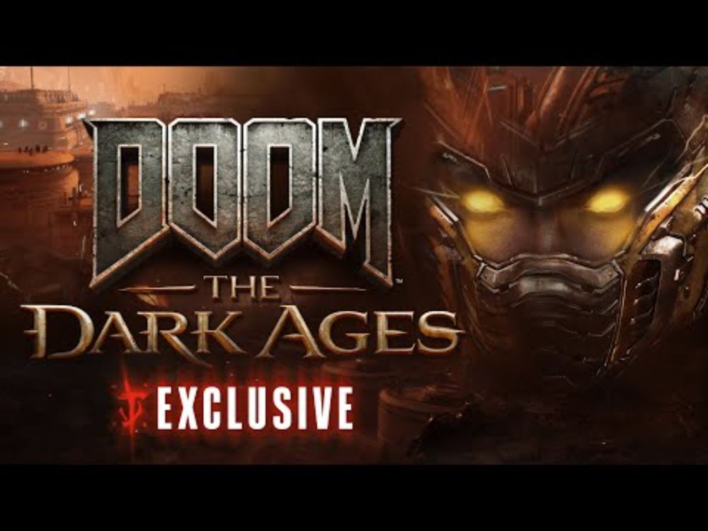 DOOM: The Dark Ages – What You Won’t Hear Anywhere Else