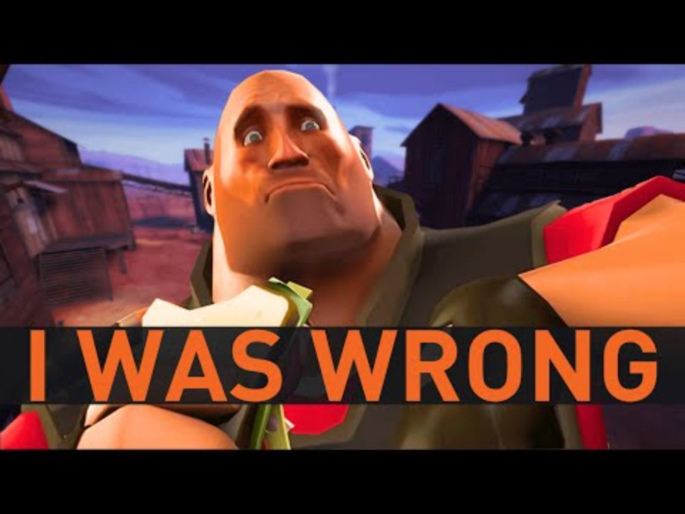 I Was Wrong About Team Fortress